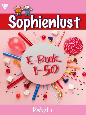 cover image of Sophienlust Paket 1 – Familienroman